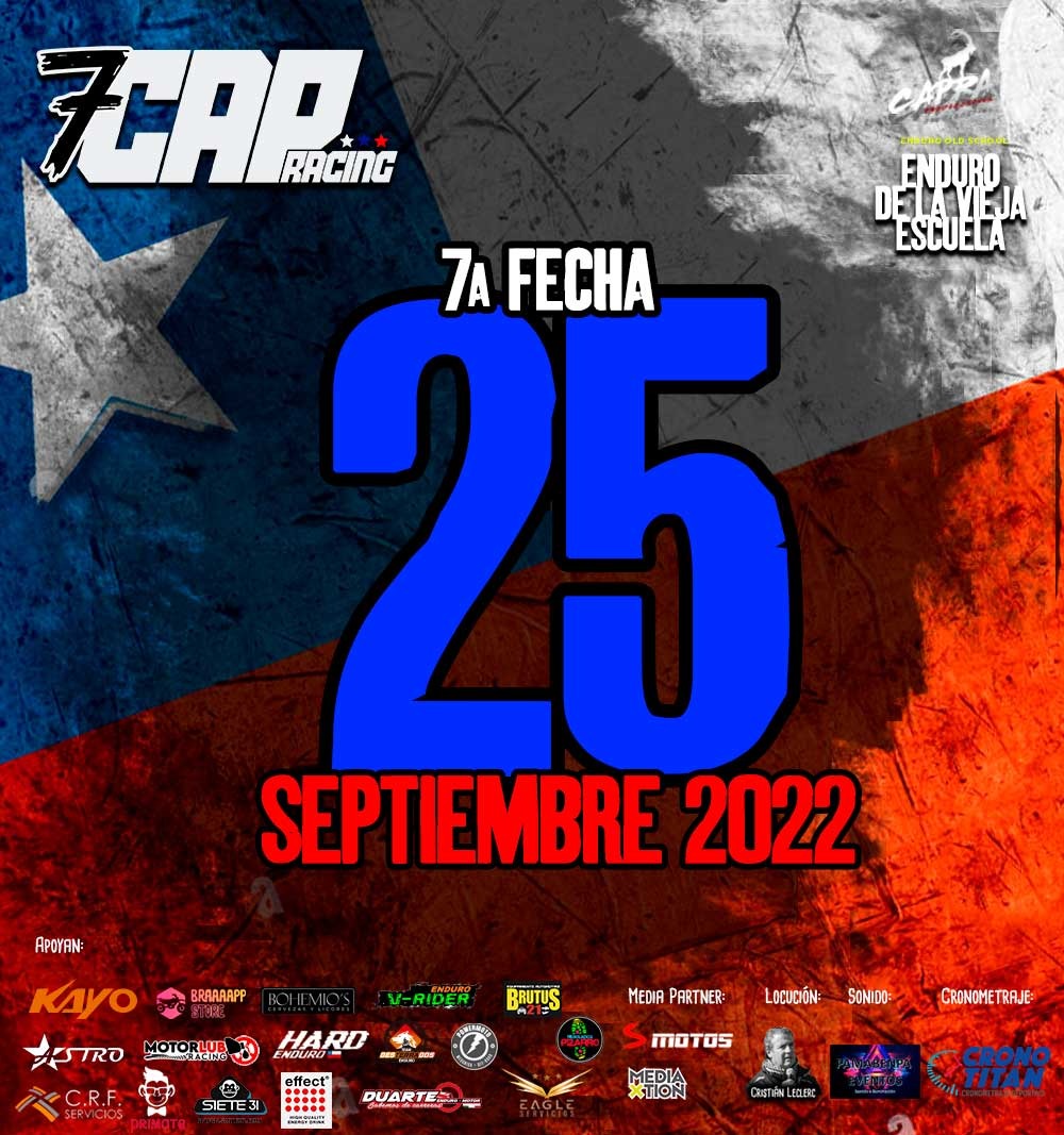 REGLAMENTO PARTICULAR CAMPEONATO 7CAP Racing “Enduro de la Vieja Escuela” 6ta. Fecha: Fundo Doña Amelia, Sector Las Blancas,  Panamerica 5 Norte, Chile 25 de Septiembre de 2022